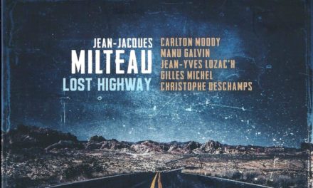 Jean-Jacques Milteau  « Lost Highway »